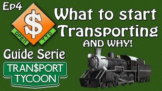 OpenTTD Guide What to start transporting Ep4 Tutorial [upl. by Aiel657]