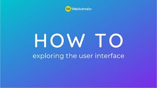 Exploring the User Interface in WebAnimator 4 [upl. by Llennhoj]