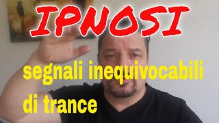 Corso di ipnosi online  segnali inequivocabili di trance [upl. by Wiggins987]