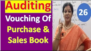 26 quotVouching Of Purchase amp Sales Bookquot from Auditing Subject [upl. by Moth]