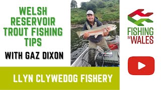 Llyn Clywedog Tactical Tips  Head ranger Gaz Dixon talks fly fishing tackle and tactics [upl. by Eixela988]