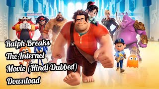 Ralph Breaks The internet 2018 Movie Hindi Dubbed Download [upl. by Salim]