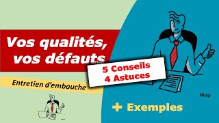 🤔QUESTION posée en ENTRETIEN vos QUALITÉS et DÉFAUTS 💡 Conseils astuces et exemples [upl. by Aihtnic850]