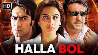 AJAY DEVGAN BLOCKBUSTER ACTION MOVIE  Vidya Balan Jackie Shroof  FULL MOVIE  HALLA BOL HD [upl. by Anneis465]