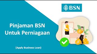 Pinjaman Perniagaan BSN Sehingga RM50000 [upl. by Colfin]