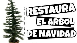 RESTAURA EL ARBOL DE NAVIDAD [upl. by Einiar]