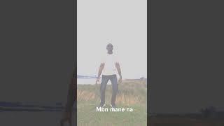 Mon mane na [upl. by Kirbee]