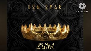 Luna Don Omar [upl. by Alben]