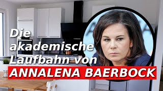 Baerbocks akademische Laufbahn Eine genaue Betrachtung vom Vordiplom bis zur Doktorarbeit [upl. by Anived825]