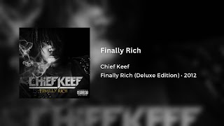 Chief Keef  Finally Rich 852 Hz Harmony w Universe amp Self [upl. by Sterne]