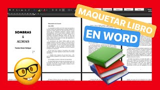 📖 COMO MAQUETAR UN LIBRO papel en Word paso a paso  guardar Word a PDF 📐📏 [upl. by Ribble]