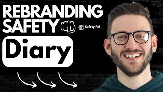 Rebranding Safety  Diary Episode 3 [upl. by Ittak]