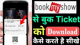 how to download bookmyshow movie ticket  bookmyshow se ticket download kaise kare [upl. by Moira]