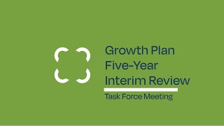 EMRB Growth Plan FiveYear Interim Review Task Force Meeting  Novemeber 29 2024 [upl. by Odnam]