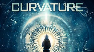 Curvature Trailer 2018 [upl. by Nivalc]