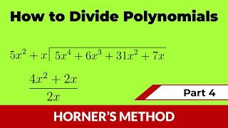 Horners Method of Synthetic Division  Polynomials  Division of Polynomials  Part 4  Maths Nerd [upl. by Anele138]