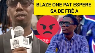 Frè Gabe fini ak Blaze One ak repons sa a Blaze One pat espere sa de li🥺 [upl. by Thant]