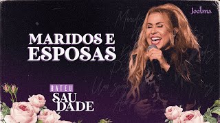 Joelma  Maridos e Esposas [upl. by Ondrej]