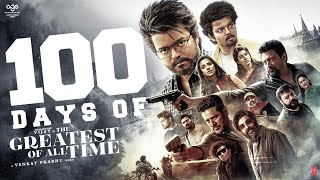 100 Days of The Greatest of All Time  Thalapathy Vijay  Venkat Prabhu  AGS Entertainment [upl. by Gertie799]