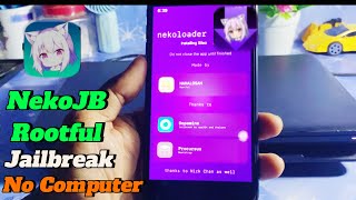 NekoJB Rootful Jailbreak iOS 1582  iOS 150 without Computer nekoloader install Sileo Tweaks [upl. by Enelehcim]