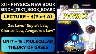 Class 41 quotGas Laws Boyles Law Charles Law Avogadros Lawquot XII Physics New Book sindhboard [upl. by Saloma391]