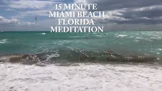 Miami Beach Florida Meditation [upl. by Enar86]