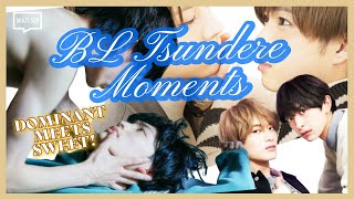 ENG SUB MULTI Compilation BL Tsundere Moments  ft Weatherman Mr Unlucky Candy Color and More [upl. by Aitnauq756]