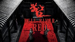 Full River Red  bandeannonce [upl. by Ayikan]