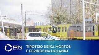 Tiroteio em bonde deixa mortos e feridos na Holanda [upl. by Shaughn]