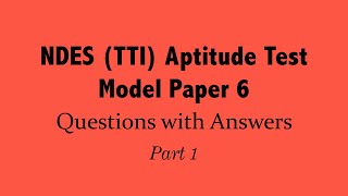 NDES TTI Aptitude Test Model Paper 6  Part 01  Questions with Answers [upl. by Bakemeier245]