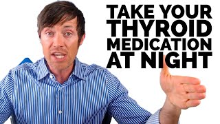 Take Your Thyroid Medication At Night Heres Why [upl. by Bakki]