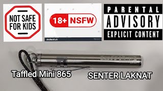 review senter laknat banyak tingkah taffled mini 865  senter ngeselin  tapi murah  tapi ngeselin [upl. by Yrag]