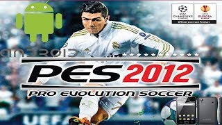 como descargar pes 2012 para todos los android [upl. by Dielle]