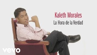 Kaleth Morales  La Hora de la Verdad Cover Audio [upl. by Ani105]