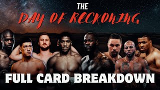 Day of Reckoning 🥊 FULL CARD BREAKDOWN ANALYSIS amp PREVIEW [upl. by Eduj789]