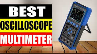 Top 5 Best Oscilloscope Multimeter in 2024 [upl. by Narcho952]