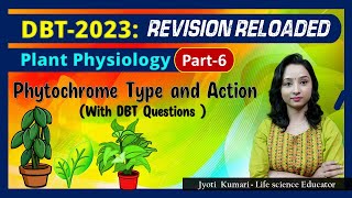 DBT 2023 Phytochrome Type and its Action  Revision ReloadedPart6 [upl. by Ifar507]