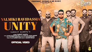 Valmiki Ravidassia Unity  Sarbjit Sahota  Official 4k Video  ARMusic04 [upl. by Ssur832]