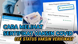 Cara Cek Sertifikat Vaksin di Pedulilindungiid [upl. by Aronas]