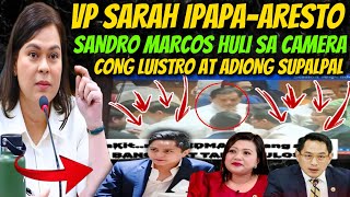 VP SARAH GUSTONG IPAKULONG NG MGA CONGRESMAN SANDRO HULI SA CAMERA❗️ [upl. by Reinertson]