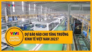 Dự báo tăng trưởng kinh tế Việt Nam 2023  VTV4 [upl. by Nyberg168]