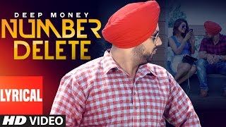 Deep Money Number Delete Full Lyrical Song  New Punjabi Song  TSeries Apnapunjab [upl. by Ednalrym435]