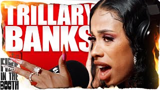 Trillary Banks  FIRE IN THE BOOTH pt1 [upl. by Edee]