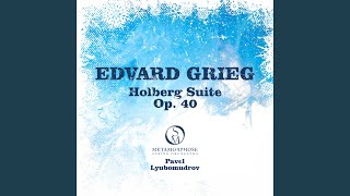 Holberg Suite Op 40 II Sarabande [upl. by Olnee252]