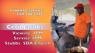 FUNERAL SERVICE FOR THE LATE CECIL JACOBS [upl. by Ballinger69]