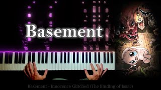 Basement  Innocence Glitched The Binding of Isaac Antibirth Piano Cover [upl. by Holcman]