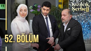 Kızılcık Şerbeti 52 Bölüm showtv [upl. by Oribella724]