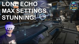 Lone Echo 1  Stunning Graphics  Meta Quest 3  PCVR  RTX 4090  Ultra Settings [upl. by Dlarej29]