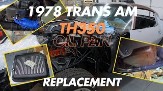 1978 Trans Am TH350 Transmission Pan Replacement [upl. by Engapmahc]