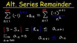 Alternate Series Estimation Theorem [upl. by Fauver]